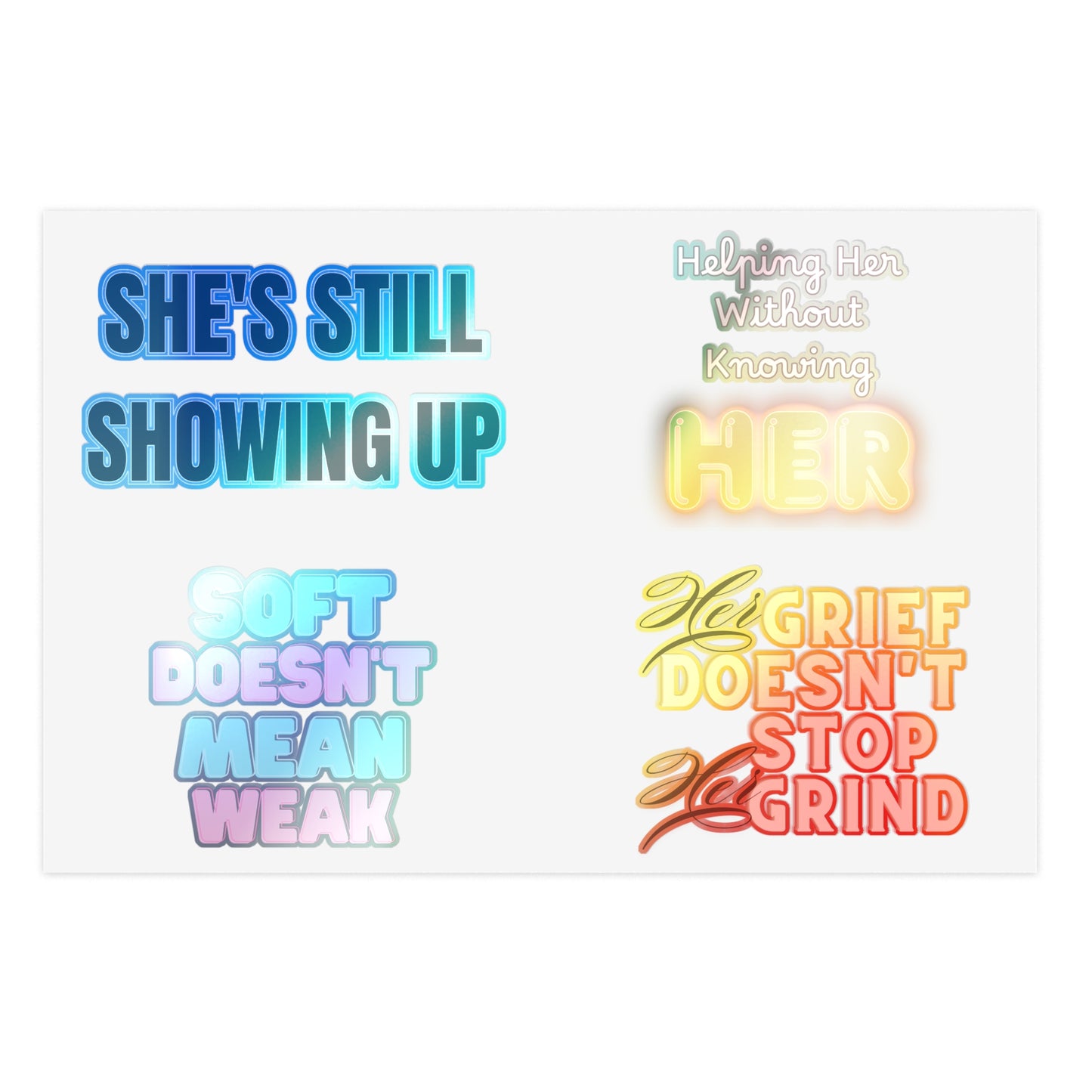 Support Sticker Pack – “She’s Still Showing Up” Edition