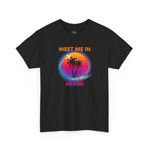 Meet Me In Miami Tee I