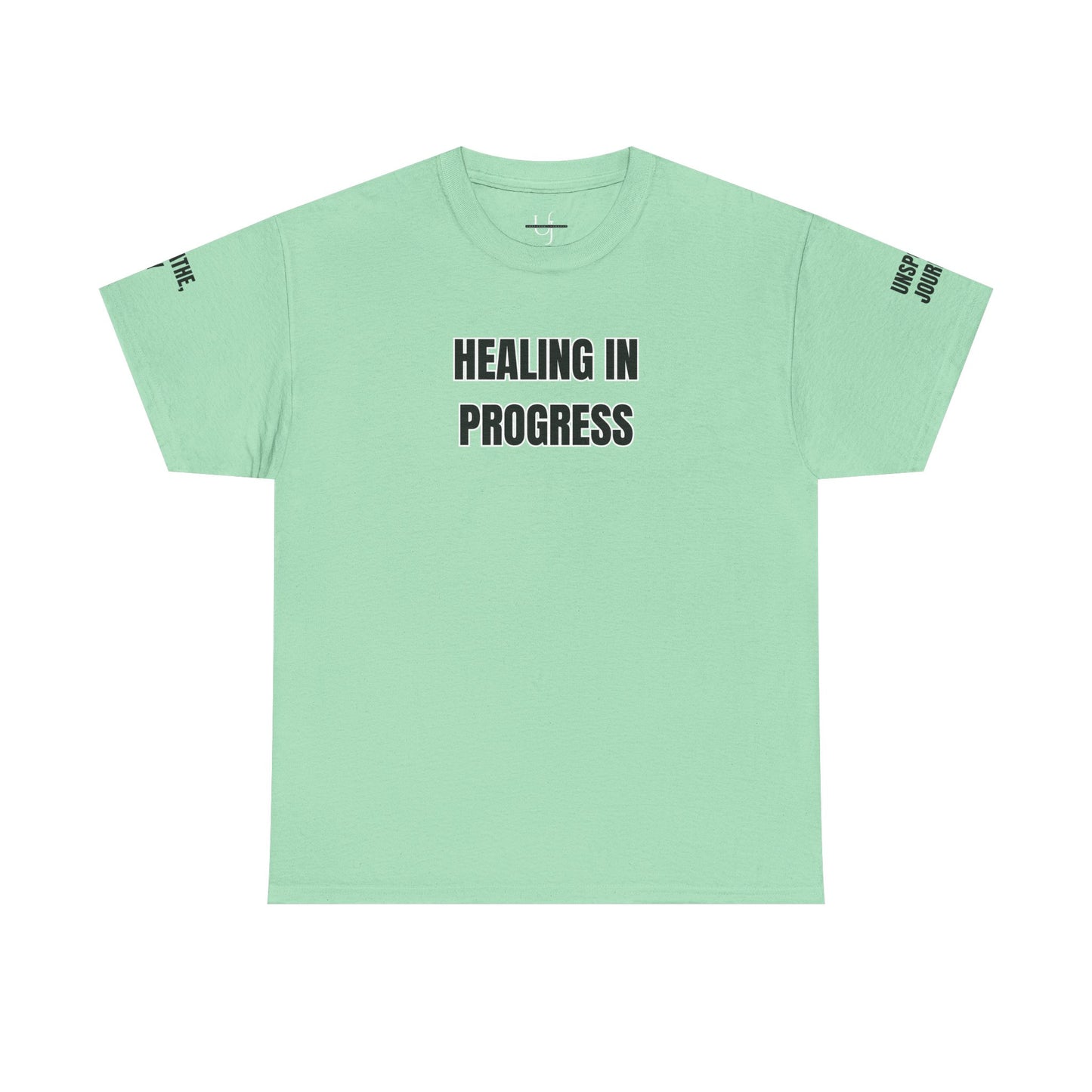 Healing in Progress Tee