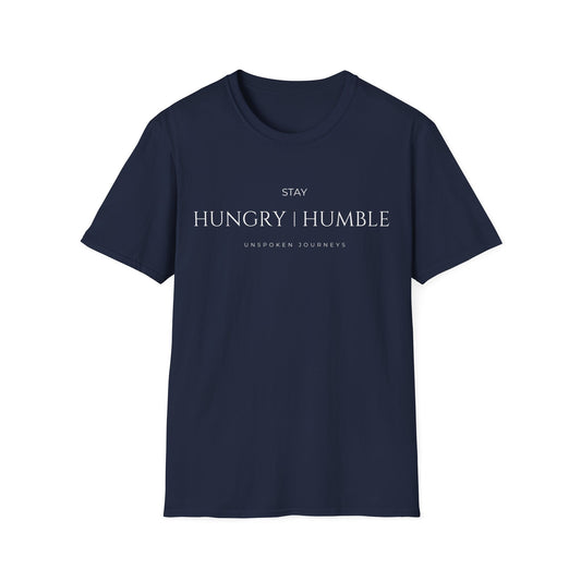 Stay Hungry - Stay Humble Premium Shirt