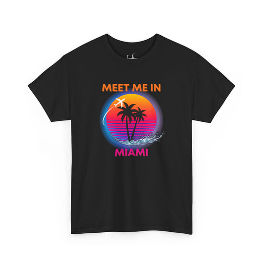 Meet Me In Miami Tee I