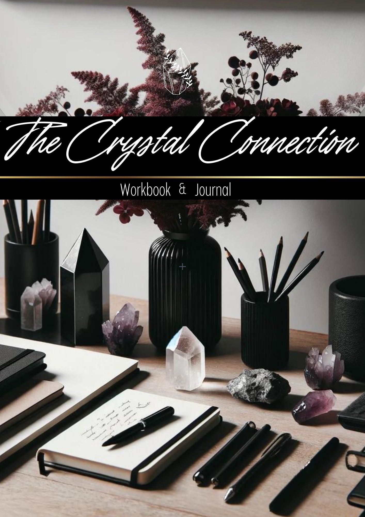 Crystal Connection The Crystal Connection – Unspoken Journeys